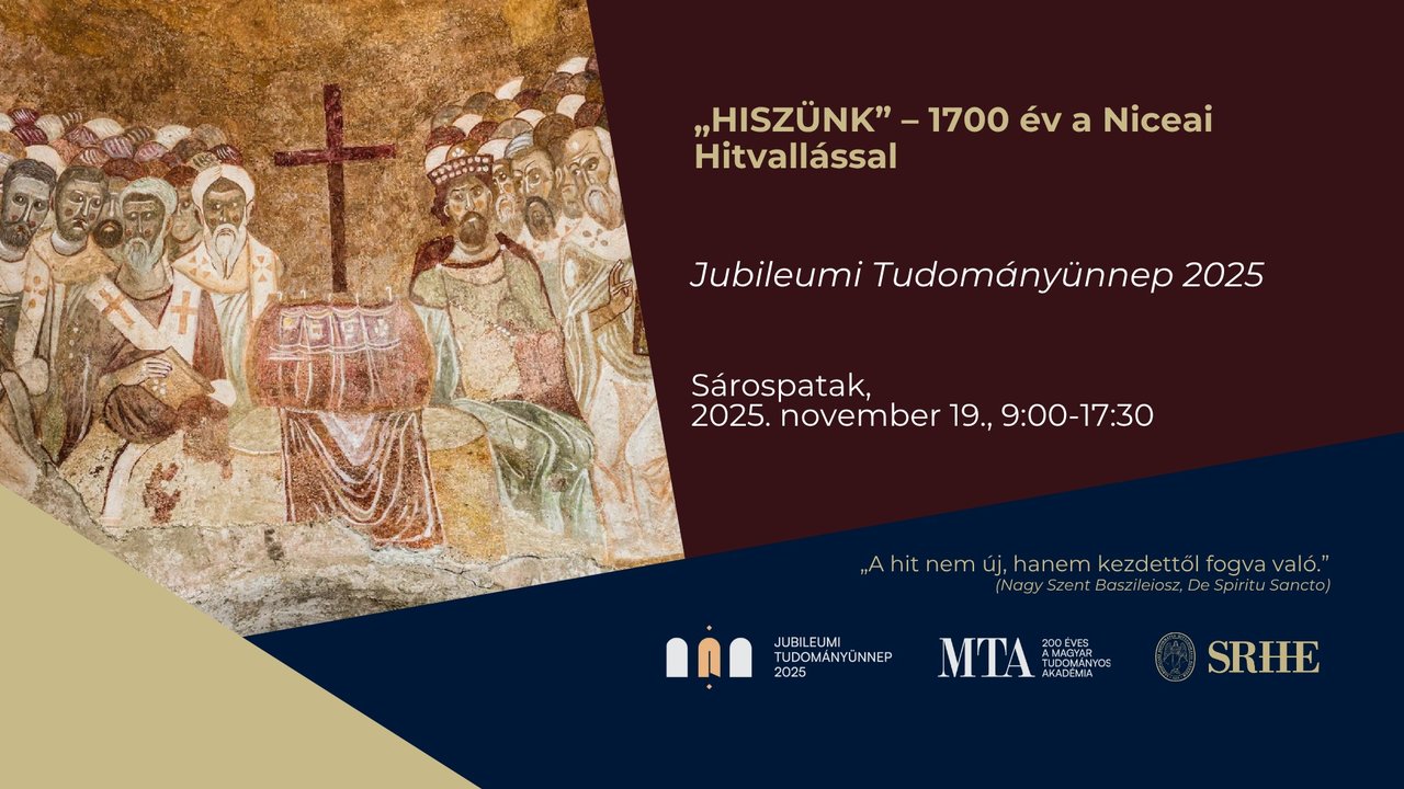 „Hiszünk” – 1700 év a Niceai Hitvallással  (1)